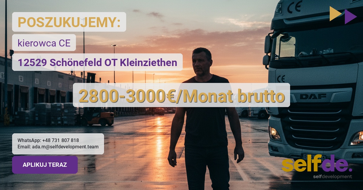 Kierowca CE - Schönefeld OT Kleinziethen - praca w Schönefeld OT Kleinziethen