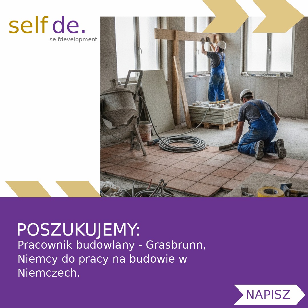 Pracownik budowlany - Grasbrunn, Niemcy - praca w Grasbrunn, Niemcy