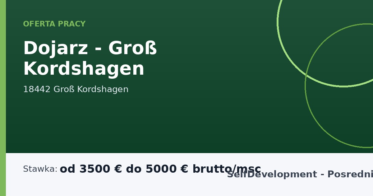 Dojarz - Groß Kordshagen - praca w Groß Kordshagen