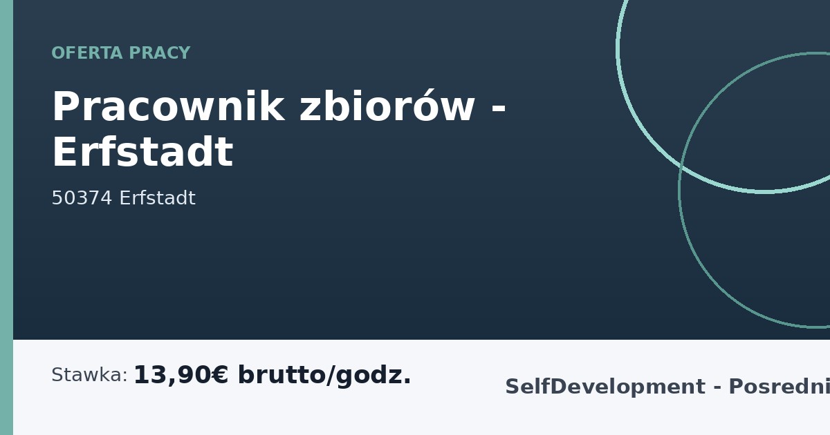 Pracownik zbiorów - Erfstadt - praca w Erfstadt